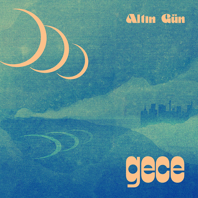 Altın Gün - Gece