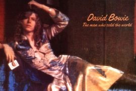 David Bowie - The Man Who Sold the World