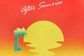 Circles Around The Sun & Mikaela Davis - After Sunrise