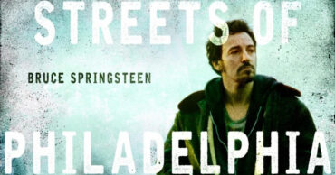 Bruce - Streets of Philadelphia